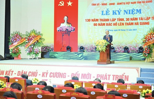 Chủ tịch nước Nguyễn Xuân Phúc dự và phát biểu tại Lễ kỷ niệm 130 năm thành lập tỉnh Hà Giang, 30 năm tái lập Tỉnh và 60 năm Bác Hồ về thăm Hà Giang