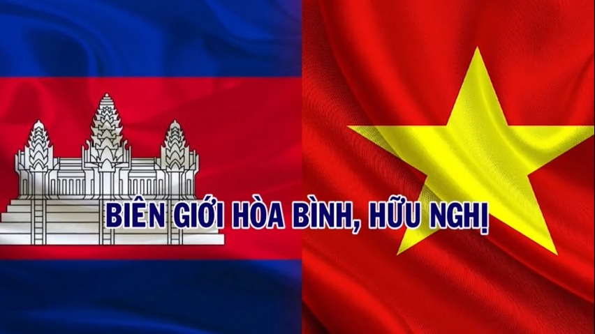 Biên giới hòa bình, hữu nghị Việt Nam - Campuchia